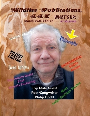 Wildfire Publications, LLC Quarterly Magazine, March 2025 Edition(English, Paperback, Joyner-Stumpf Susan)