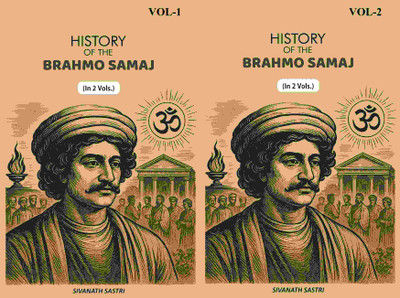 History Of The Brahmo Samaj 2 Vols. Set(Paperback, Sivanath Sastri)