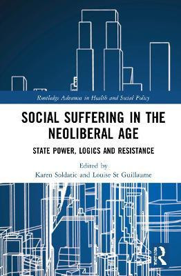 Social Suffering in the Neoliberal Age(English, Hardcover, unknown)