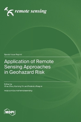 Application of Remote Sensing Approaches in Geohazard Risk(English, Hardcover, unknown)