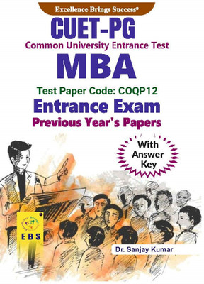 CUET MBA Entrance Exam (Test Paper Code-COQP12) Previous Year's Papers With Answer Key (English Medium)(Paperback, Dr. Sanjay Kumar)