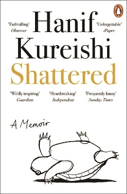 Shattered(English, Paperback, Kureishi Hanif)