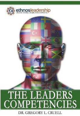 The Leaders Competencies(English, Paperback, Cruell Gregory L Dr)