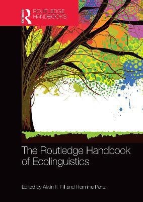 The Routledge Handbook of Ecolinguistics(English, Paperback, unknown)