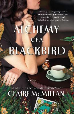 Alchemy of a Blackbird(English, Paperback, McMillan Claire)