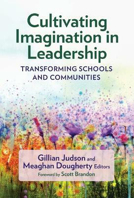 Cultivating Imagination in Leadership(English, Paperback, unknown)