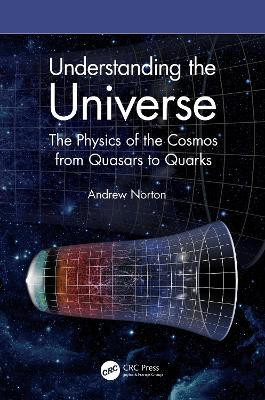 Understanding the Universe(English, Paperback, Norton Andrew)