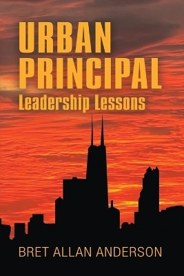 Urban Principal(English, Paperback, Anderson Bret Allan)