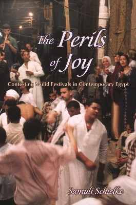 The Perils of Joy(English, Hardcover, Schielke Samuli)