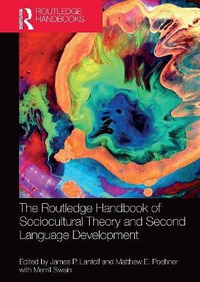 The Routledge Handbook of Sociocultural Theory and Second Language Development(English, Paperback, unknown)