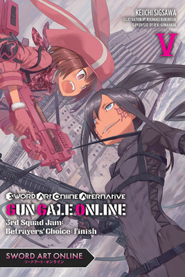 Sword Art Online Alternative Gun Gale Online, Vol. 5 (light novel)(English, Paperback, Sigsawa Keiichi)