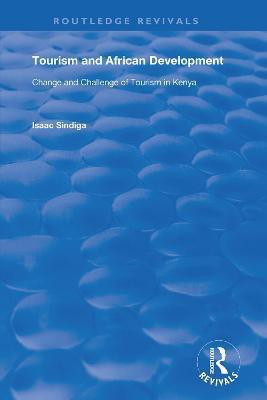 Tourism and African Development(English, Paperback, Sindiga Isaac)
