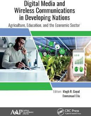Digital Media and Wireless Communications in Developing Nations(English, Electronic book text, unknown)