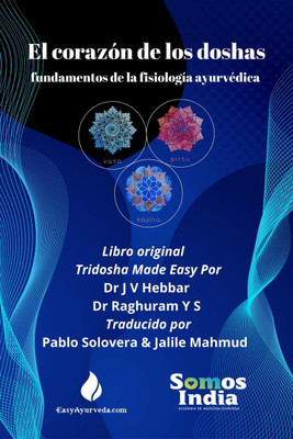 El corazón de los doshas(English, Paperback, Janardhana V Hebbar)