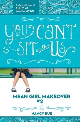 You Can't Sit With Us(English, Paperback, Rue Nancy N.)