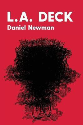 L.A. Deck(English, Paperback, Newman Daniel)