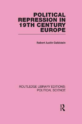 Political Repression in 19th Century Europe(English, Paperback, Goldstein Robert Justin)