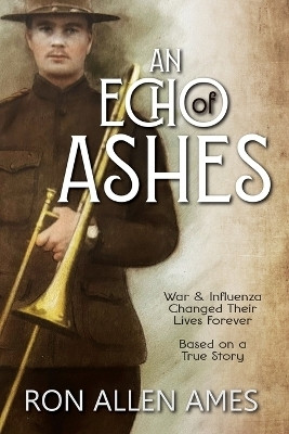 An Echo of Ashes(English, Paperback, Ames Ron Allen)