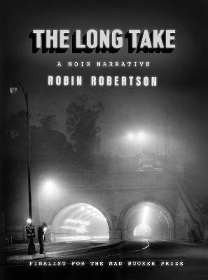 The Long Take(English, Paperback, Robertson Robin)