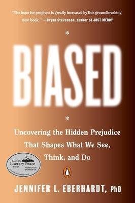 Biased(English, Paperback, Eberhardt Jennifer L. PhD)