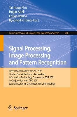 Signal Processing, Image Processing and Pattern Recognition(English, Paperback, unknown)