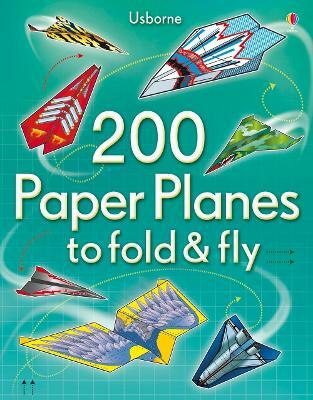 200 Paper Planes to Fold and Fly(English, Paperback, Baer Sam)