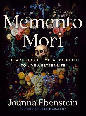Memento Mori(English, Hardcover, Ebenstein Joanna)