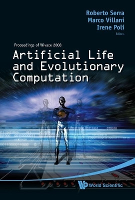 Artificial Life And Evolutionary Computation - Proceedings Of Wivace 2008(English, Hardcover, unknown)