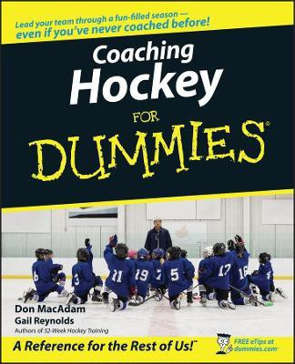 Coaching Hockey For Dummies(English, Paperback, MacAdam Don)
