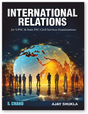 International Relation  - International Relations IR for UPSC & State PSC Civil Services Examinations(English, Hardcover, unknown)