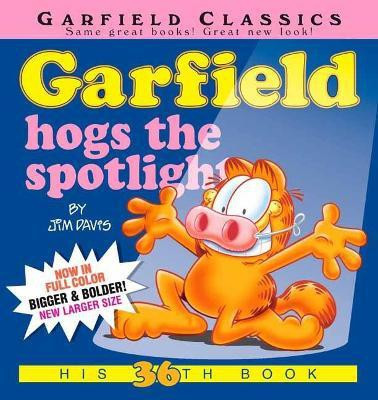 Garfield Hogs the Spotlight(English, Paperback, Davis Jim)