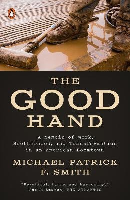 The Good Hand(English, Paperback, Smith Michael Patrick F.)