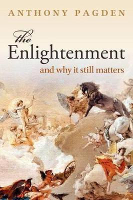 The Enlightenment(English, Paperback, Pagden Anthony)