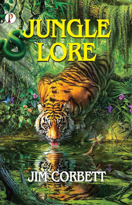 JUNGLE LORE (Edition1st)(English, Paperback, Corbett Jim)