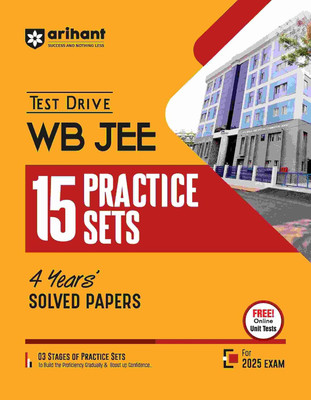 Arihant Test Drive WB JEE 15 Practice Sets 4 Years' Solved Papers(Paperback, Lochan Chandra Gupta, Sailajananda Raychaudhuri, Vishal Kumar)