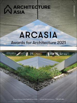 Architecture Asia: ARCASIA Awards for Architecture 2021(English, Paperback, unknown)