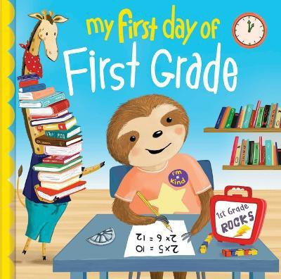 My First Day of First Grade(English, Hardcover, Martin Louise)