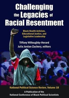 Challenging the Legacies of Racial Resentment(English, Paperback, unknown)