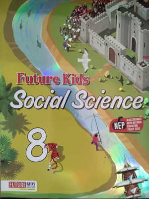 Future kids Social Science Class 8(Paperback, Yash Pal Singh, A K Verma)