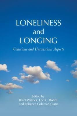 Loneliness and Longing(English, Paperback, unknown)
