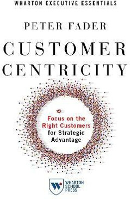 Customer Centricity(English, Electronic book text, Fader Peter)