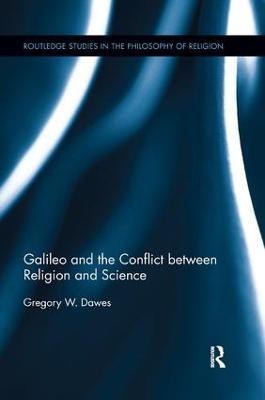 Galileo and the Conflict between Religion and Science(English, Paperback, Dawes Gregory W)