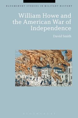 William Howe and the American War of Independence(English, Paperback, Smith David)