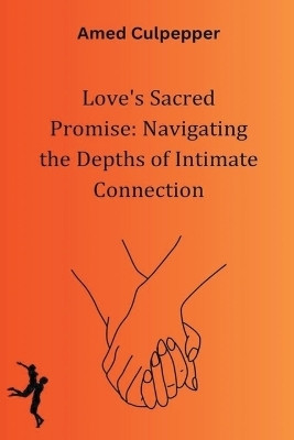 Love's Sacred Promise(English, Paperback, Culpepper E K Amedzo)