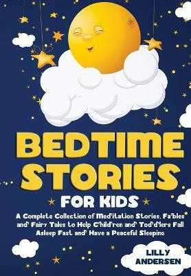 Bedtime Stories for Kids(English, Paperback, Andersen Lilly)