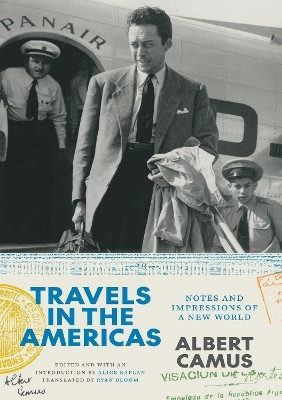 Travels in the Americas(English, Paperback, Camus Albert)