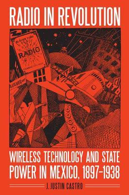Radio in Revolution(English, Paperback, Castro Joseph Justin)