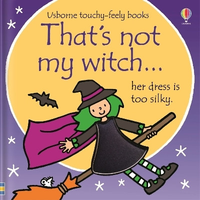 That's not my witch...(English, Board book, Watt Fiona)