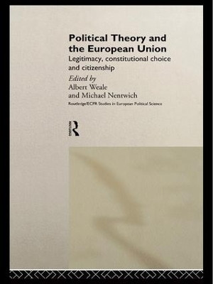 Political Theory and the European Union(English, Paperback, unknown)