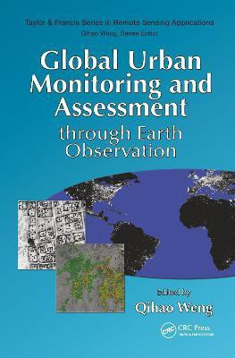 Global Urban Monitoring and Assessment through Earth Observation(English, Hardcover, unknown)